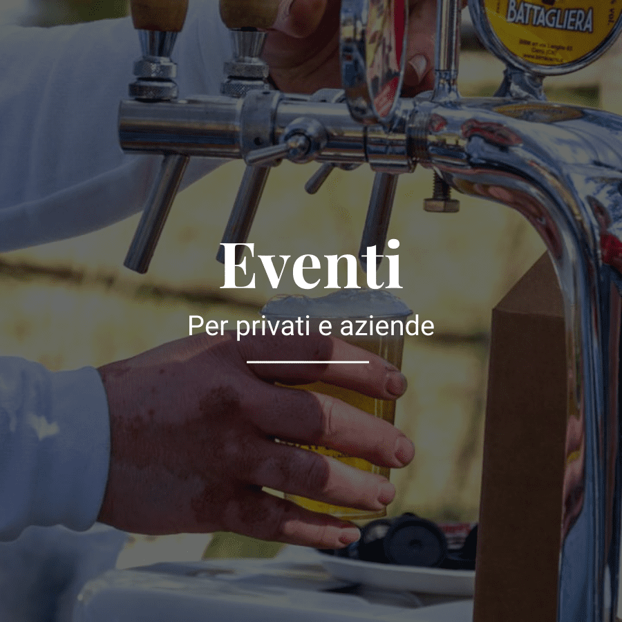 Eventi per privati e aziende. Catering con vino, birra e liquori.